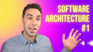 What Is Software Architecture? (Software Architecture Ep. 1)