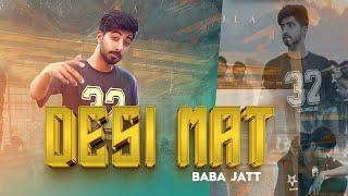 Desi Mat | Baba Jatt (Official Video) | Grace Music | New Song 2024