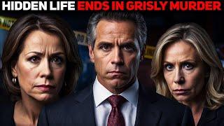 Celebrity Lawyer's Hidden Life Ends in Grisly Murder (True Crime Documentary)