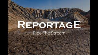 Reportage - Ride The Stream  (2021 )