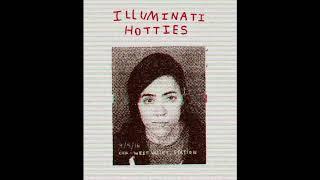 illuminati hotties - free4all (Official Audio)