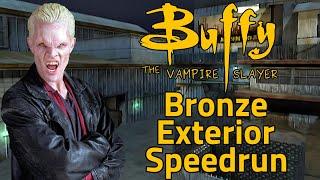Buffy The Vampire Slayer IL Speedrun! Bronze Exterior in 40.84(WR)