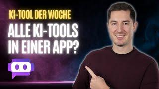 DIESE KI-APP MUSST DU KENNEN - Mit Poe GPT, Claude3, Gemini, Mistral uvm. nutzen | KI-Tool der Woche