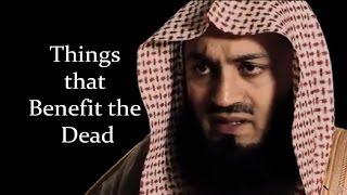 Things that Benefit the Dead - Ask Mufti Menk