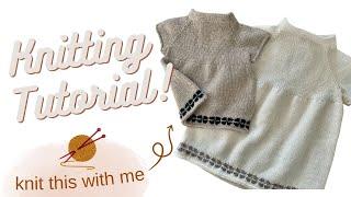 How to knit a baby dress FULL TUTORIAL // Knit the Nawara Dress step-by-step!