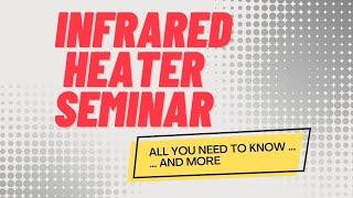 Infrared Heater Seminar | Home Comfort Heater v.s. Other Brands: 2023