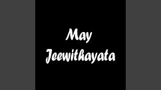 May Jeewithayata