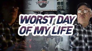 Truck Driver: Worst Day in my Truckin' LIFE! Just hope this doesn't happen to you