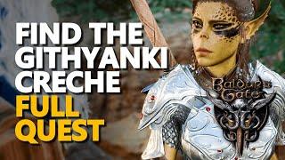 Find the Githyanki Creche Full Quest Baldur's Gate 3