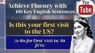 Achieve Fluency with 100 Key English Sentences