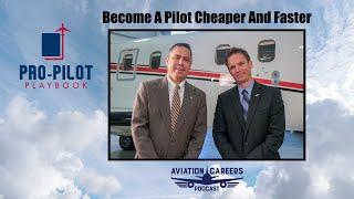 ACP390 Become A Pilot Cheaper and Faster with Pro Pilot Playbook