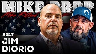 Legendary FBI Undercover Special Agent Jim DiOrio | Mike Drop Ep. 217