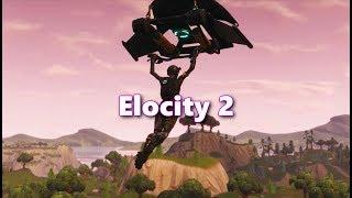 Elocity 2 (Fortnite Montage)