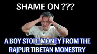 A boy stole money from the temple #tibetanvloger #temple