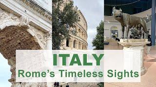 Rome's Timeless Sights - Exploring Italy Part 5