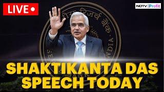 Shaktikanta Das LIVE I Shaktikanta Das Speech LIVE Today I RBI Governor Speech LIVE