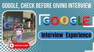 Google Interview Experience 2024 | SDE Google Interview Process Step By Step Coding Round @Google