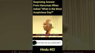 Surprising Answer From Hanuman When Asked What is the Most Auspicious Day #shorts