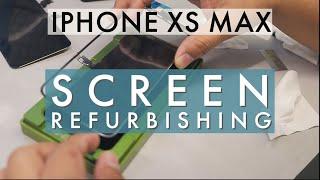 The Official iPhone XS Max Screen Refurbishing EZ-FIX Technique