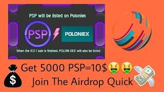 Earn 5000 PSP=10$Join The Airdrop Quick