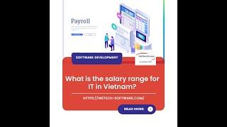 What is the salary range for IT in Vietnam  | WeTech Software