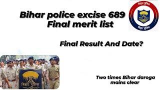 BIHAR EXCISE POLICE RESULT 2023| 689 POST | MADHNISHED FINAL MERIT CUT OFF AND RESULT DATE?