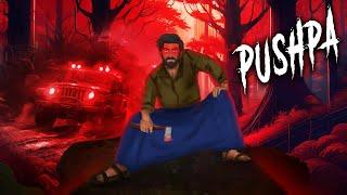 पुष्पा | Pushpa: The Rise | Hindi Kahaniya | Stories in Hindi | Horror Stories in Hindi