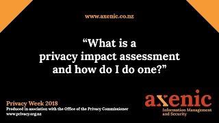 What is a privacy impact assessment and how do I do one