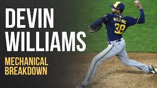 Devin Williams Mechanics | A Breakdown