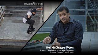 Neil deGrasse Tyson on why he admires skateboarding and skateboarders! - See Full Documentary