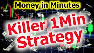 BEST 1 Minute TRADING Strategy | MONEY IN MINUTES | Forex, HFX & Binary