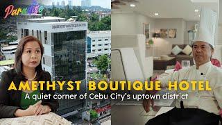 AMETHYST BOUTIQUE HOTEL - A QUIET corner of Cebu City’s uptown district  | [ENG SUB]