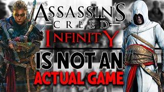 Assassin's Creed Infinity | Not An Actual Game?