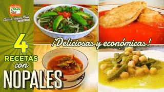 4 recetas con nopales ¡Deliciosas y económicas! - Cocina Vegan Fácil