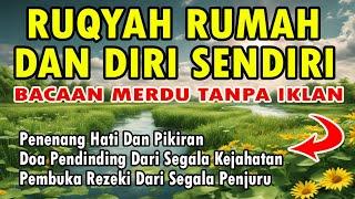 RUQYAH RUMAH DAN DIRI SENDIRI