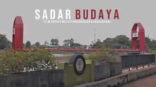 Sadar Budaya (Film Pendek tentang Budaya Nusantara)