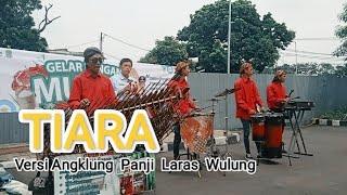 Angklung Panji Laras Wulung (plw) - TIARA - (Samsat Bulak Kapal)