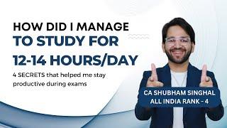 How did I manage to study effectively for 12-14 hours? ICAI | CA | CMA