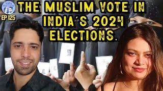 The Muslim Vote in India's 2024 Election