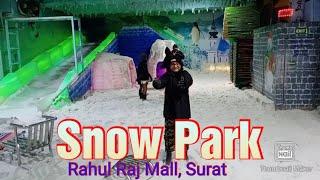 Snow Park || Rahul Raj Mall || Dummas Road || Surat || Gujarat || India || Travel Mantra