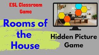 ESL Game | Rooms of the House | Hidden Picture Game