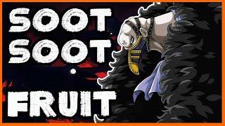 Karasu's Soot-Soot Fruit Explained!!