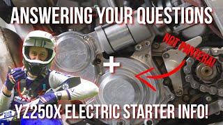 Answering Your Questions from Instagram INCLUDING YZ250X ELECTRIC STARTER INFO!!