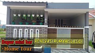 RENOVASI RUMAH SUBSIDI+Dapur mini bar+home tour