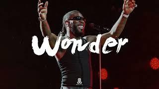 Wonder - BURNA BOY x OMAH LAY X BNXN Type Afrobeat Instrumental 2024