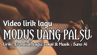 MODUS UANG PALSU | VIDEO LIRIK LAGU