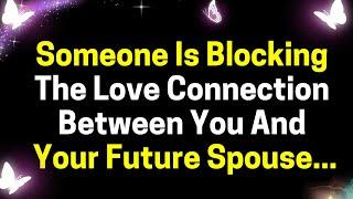 URGENT MESSAGE- "SOMEONE IS BLOCKING YOUR LOVE CONNECTION....NAME " Angels Message EP- 101 dm to df