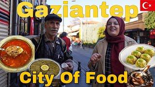 Syria Border City Gaziantep  | World Recognized Famous Food 