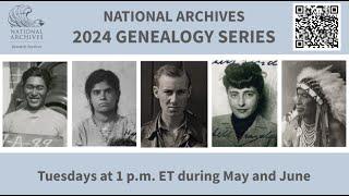 2024 Genealogy Series - WW II Enemy Alien Records Related to Japanese Americans (June 25, 2024)