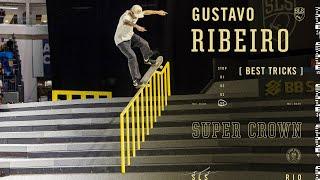 Gustavo Ribeiro SLS Super Crown 2022 - Best Tricks